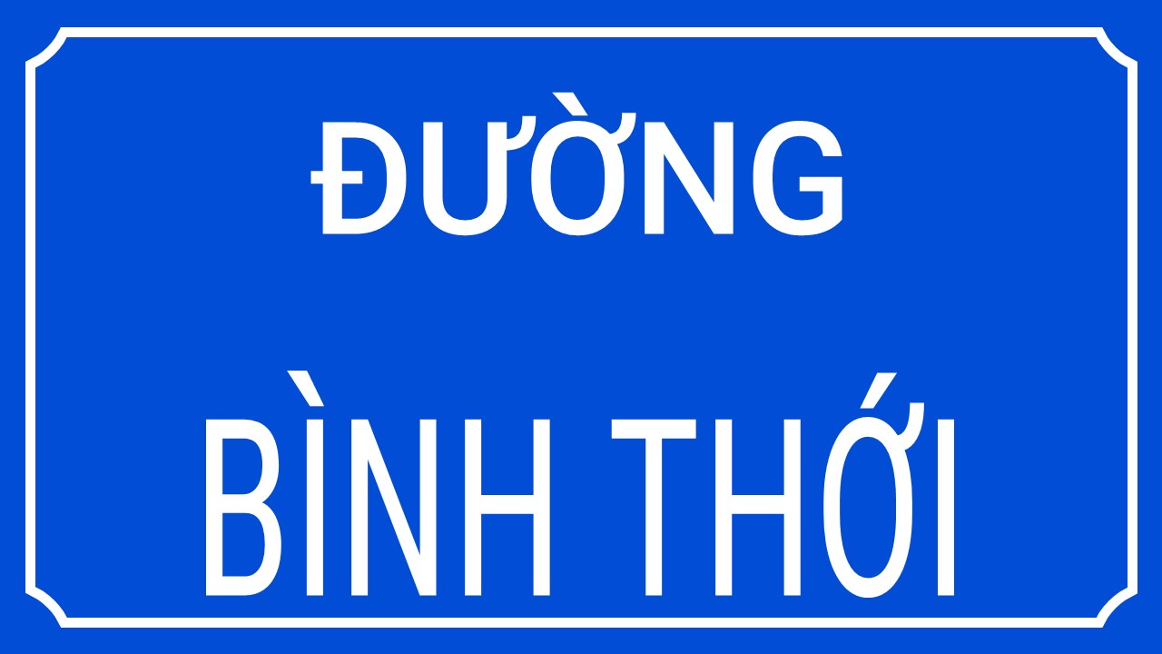 Đường Bình Thới - TP. Hồ Chí Minh